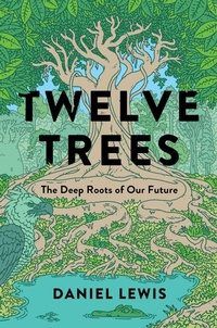 Enlarge image Cover: Twelve Trees - Simon & Schuster