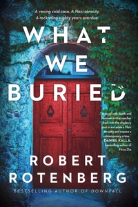 Enlarge image Cover: What We Buried - Simon + Schuster LLC