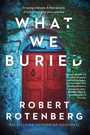 Cover: What We Buried - Simon & Schuster