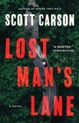 Cover: Lost Man's Lane - Atria/Emily Bestler Books