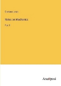 Enlarge image Cover: Notes on Mechanics - Anatiposi Verlag