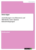 Cover: Auswirkungen von Hitzestress auf Milchk&uuml;he unter alpinen Klimabedingungen - GRIN Verlag
