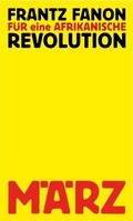 Cover: F&uuml;r eine afrikanische Revolution - M&Auml;RZ Verlag