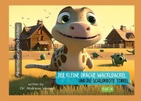 Abbildung von: Der kleine Drache Wackldackel und die Schildkröte Torkel - Books on Demand