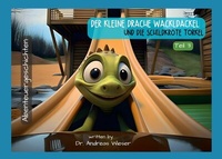 Abbildung von: Der kleine Drache Wackldackel und die Schildkröte Torkel - Books on Demand