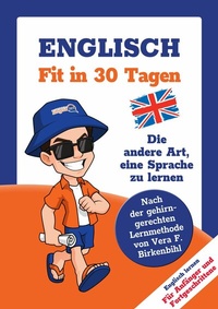 Abbildung von: Englisch lernen - in 30 Tagen zum Basis-Wortschatz ohne Grammatik- und Vokabelpauken - Linguajet