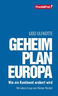 Cover: Geheimplan Europa - Verlag Frank&Frei