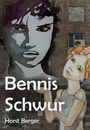 Cover: Bennis Schwur - Machandel Verlag