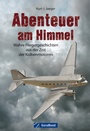 Bild: Abenteuer am Himmel - GeraMond Verlag