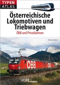 Cover: Typenatlas &Ouml;sterreichische Lokomotiven und Triebwagen - GeraMond Verlag
