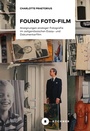 Cover: Found Foto-Film - Büchner-Verlag