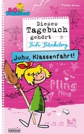 Cover: Bibi Blocksberg Tagebuch - Juhu, Klassenfahrt! - Kiddinx Media GmbH