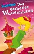 Cover: Bibi Blocksberg - Das verhexte  Wunschhaus - Kiddinx Media GmbH