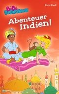 Cover: Bibi Blocksberg - Abenteuer Indien! - Kiddinx Media GmbH