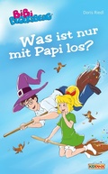 Cover: Bibi Blocksberg - Was ist nur mit Papi los? - Kiddinx Media GmbH