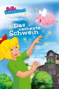 Cover: Bibi Blocksberg - Das verhexte Schwein - Kiddinx Media GmbH