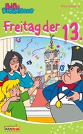 Cover: Bibi Blocksberg - Freitag der 13. - Kiddinx Media GmbH