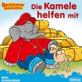 Cover: Benjamin Bl&uuml;mchen - Die Kamele helfen mit - Kiddinx Media GmbH