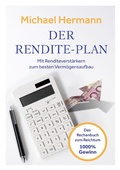 Cover: Der Rendite-Plan - Rendite-Plan