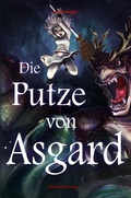 Cover: Die Putze von Asgard - Machandel Verlag