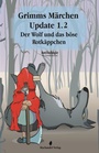 Cover: Grimms Märchen Update 1.2 - Machandel Verlag