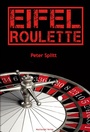 Cover: Eifel-Roulette - Machandel Verlag
