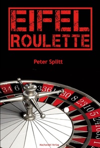 Enlarge image Cover: Eifel-Roulette - Machandel Verlag