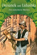 Cover: Otesanek und Lidushka - Machandel Verlag