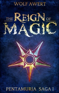 Abbildung von: The Reign of Magic - Machandel Verlag