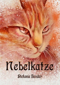Enlarge image Cover: Nebelkatze - Machandel Verlag