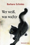 Cover: Wer wei&szlig;, was wa(h)r - Machandel Verlag