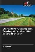 Cover: Storia di Kavundampatti Panchayat nel distretto di Virudhunagar - Edizioni Sapienza