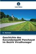 Cover: Geschichte des Kavundampatti Panchayat im Bezirk Virudhunagar - Verlag Unser Wissen