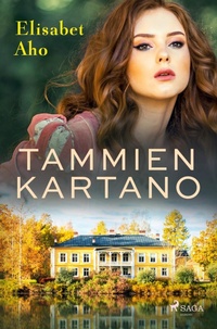 Abbildung von: Tammien kartano - SAGA Books - Egmont