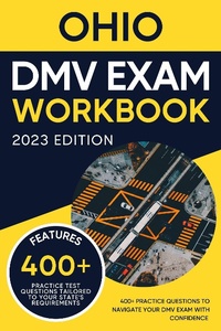 Enlarge image Cover: Ohio DMV Exam Workbook: 400+ Practice Questions to Navigate Your DMV Exam With Confidence (DMV practice tests Book) - Eric Miles