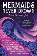 Cover: Mermaids Never Drown: Tales to Dive For - Titan Books