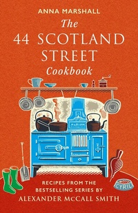 Abbildung von: The 44 Scotland Street Cookbook - Polygon An Imprint of Birlinn Limited