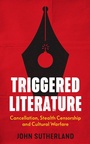 Cover: Triggered Literature - Biteback Publishing