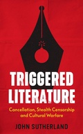 Cover: Triggered Literature - Biteback Publishing