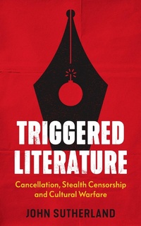 Enlarge image Cover: Triggered Literature - Biteback Publishing