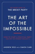 Cover: The Art of the Impossible - Biteback Publishing