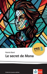 Abbildung von: Le secret de Mona - Klett