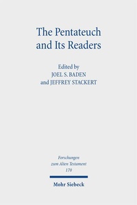 Bild vergrößern Bild: The Pentateuch and Its Readers - Mohr Siebeck