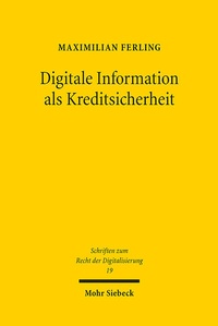 Bild: Digitale Information als Kreditsicherheit - Mohr Siebeck