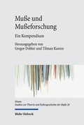 Cover: Mu&szlig;e und Mu&szlig;eforschung - Mohr Siebeck