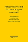 Bild: Kindeswohl zwischen Verantwortung und Autonomie - Mohr Siebeck