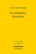 Bild: Die Schuld des Menschen - Mohr Siebeck