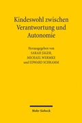 Cover: Kindeswohl zwischen Verantwortung und Autonomie - Mohr Siebeck