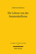 Bild: Die Lehren von der Statutenkollision - Mohr Siebeck