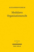Abbildung von: Modulares Organisationsrecht - Mohr Siebeck